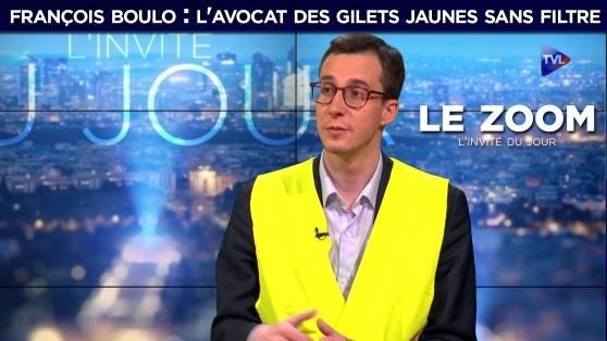 François Boulo : l'avocat des Gilets Jaunes sans filtre sur TVL (Zoom)