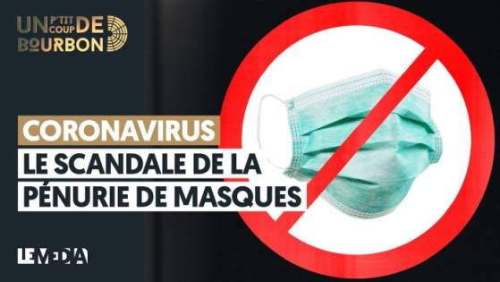 Coronavirus: le scandale de la pénurie de masques (Vidéo)