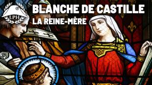 La Petite Histoire : Blanche de Castille, la reine-mère – Les grandes femmes d'État