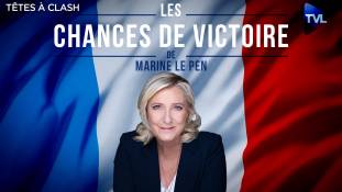 Têtes à Clash n°98 : Les chances de victoire de Marine Le Pen