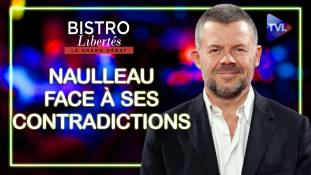 Bistro Libertés - Naulleau face à ses contradictions