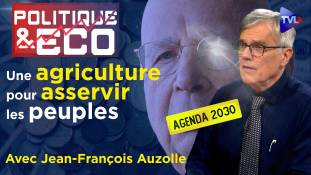 Politique & Eco n°423 avec Jean-François Auzolle - Agriculture : pourquoi appauvrir les paysans ?