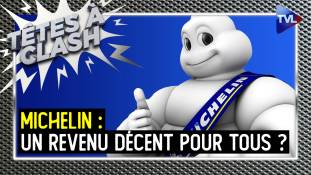 Têtes à Clash n°145 - Salaires chez Michelin : un revenu décent pour tous ?