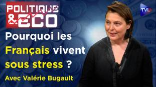 Politique & Eco n°434 avec Valérie Bugault -  Une mafia a pris le contrôle de la France