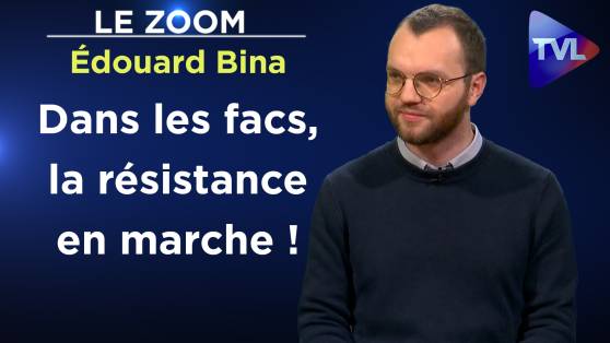 Zoom - Edouard Bina : Avec la Cocarde étudiante, les facs revivent !